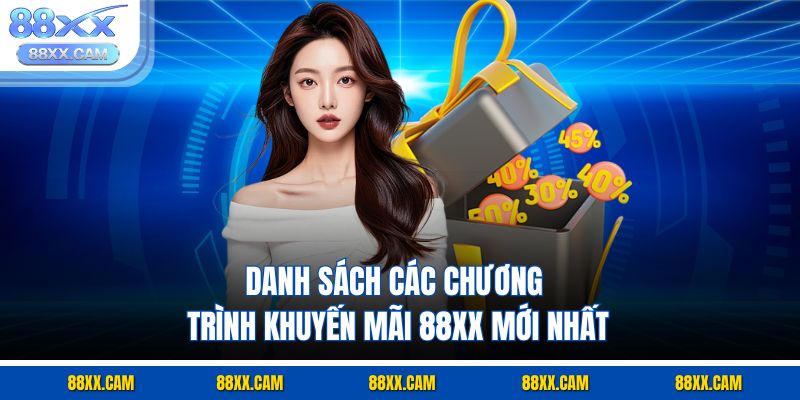 Danh sách các chương trình khuyến mãi 88xx mới nhất